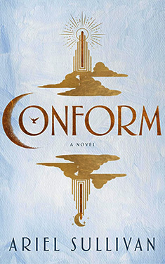 Conform:  A Novel