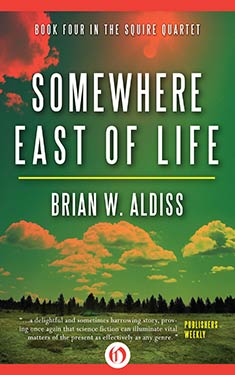 Somewhere East of Life