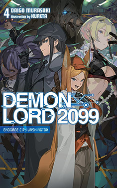 Demon Lord 2099, Vol. 4:  Endgame City Washington