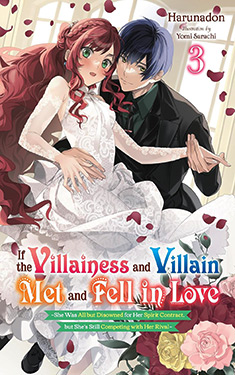 If the Villainess and Villain Met and Fell in Love, Vol. 3