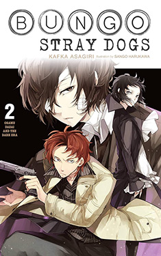 Bungo Stray Dogs, Vol. 2:  Osamu Dazai and the Dark Era