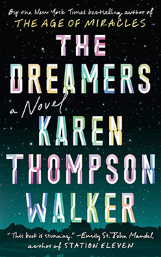The Dreamers:  A Novel