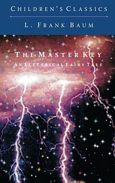The Master Key:  An Electrical Fairy Tale