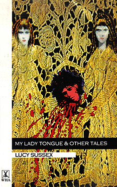 My Lady Tongue & Other Tales