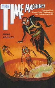 The Time Machines:  The S-F Pulp Magazines, the Beginning to 1950
