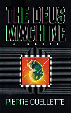 The Deus Machine:  A Novel