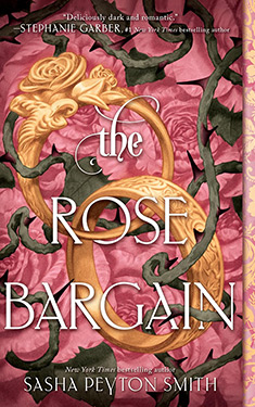 The Rose Bargain