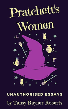 Pratchett's Women:  Unauthorised Essays on Female Characters of the Discworld