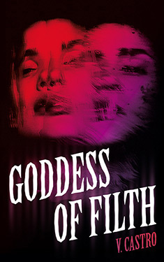 Goddess of Filth