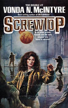 Tor Double #7: Screwtop / The Girl Who Was Plugged In