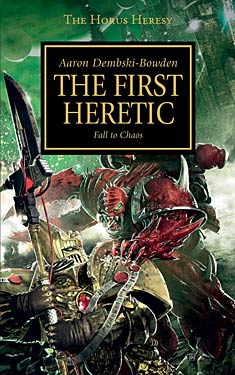 The First Heretic:  Fall to Chaos