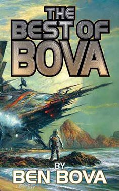 The Best of Bova: Volume I