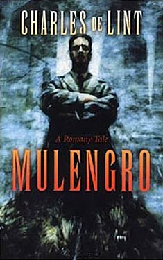 Mulengro:  A Romany Tale