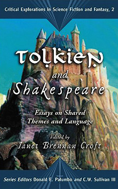 Tolkien and Shakespeare:  Essays on Shared Themes and Language