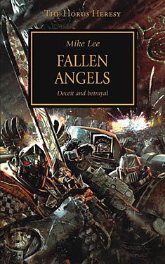 Fallen Angels:  Deceit and betrayal