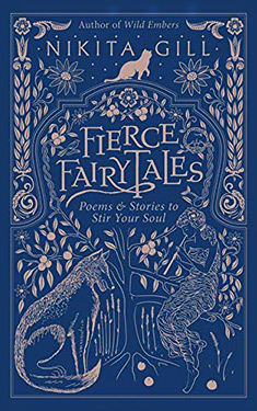 Fierce Fairytales:  & Other Stories to Stir Your Soul