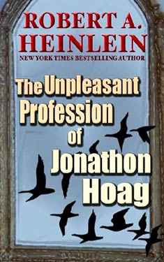 The Unpleasant Profession of Jonathan Hoag (collection)