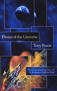 Pirates of the Universe