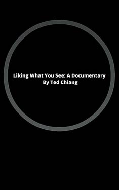 Liking What You See:  A Documentary