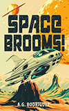 Space Brooms!