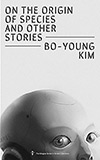 On the Origin of Species and Other Stories