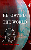 He Owned the World