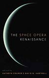 The Space Opera Renaissance