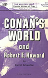 Conan's World and Robert E. Howard