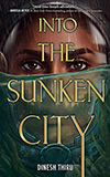 Into the Sunken City