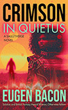 Crimson in Quietus:  A Sauutiverse Novel