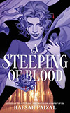 A Steeping of Blood