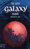 The Sixth Galaxy Reader