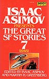 Isaac Asimov Presents The Great SF Stories 7 (1945)