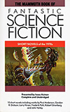 The Mammoth Book of Fantastic Science Fiction