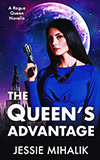 The Queen's Advantage