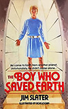 The Boy Who Saved Earth