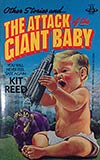 Other Stories and . . .The Attack of the Giant Baby