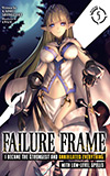 Failure Frame: I Become the Strongest and Annihilated Everything With Low-Level Spells, Vol. 5