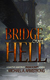 Bridge Over Hell