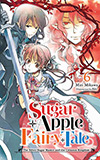 Sugar Apple Fairy Tale, Vol. 6
