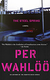 The Steel Spring:  A Novel