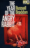The Year of the Angry Rabbit