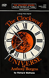 The Clockwork Universe of Anthony Burgess