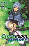 Classroom for Heroes, Vol. 2
