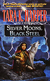 Silver Moons, Black Steel