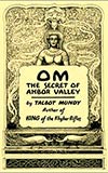Om, the Secret of Ahbor Valley