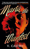 Maria the Wanted