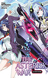 The Asterisk War, Vol. 11: The Way of the Sword