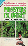 Monsters in Orbit / The World Between and Other Stories