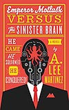 Emperor Mollusk Versus The Sinister Brain